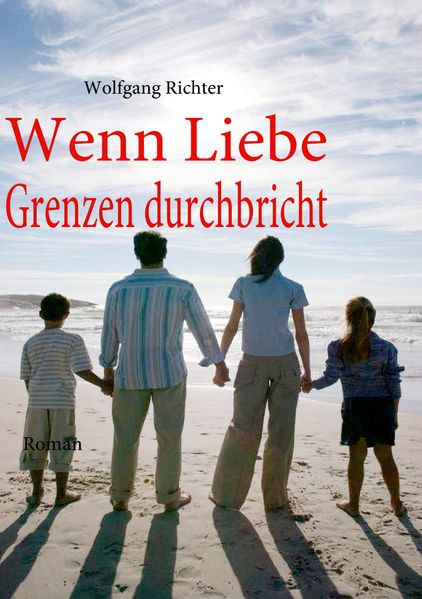 Cover von Wenn Liebe Grenzen durchbricht