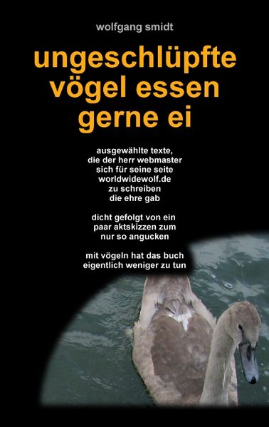 Cover von Ungeschlüpfte Vögel essen gerne Ei