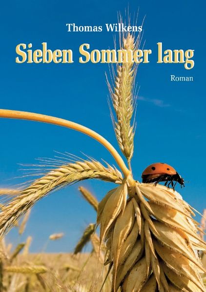 Cover von Sieben Sommer lang (Taschenbuch-Ausgabe)
