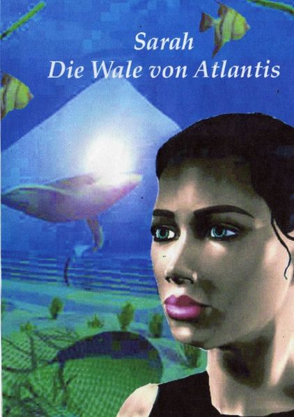 Cover von Sarah die Wale von Atlantis