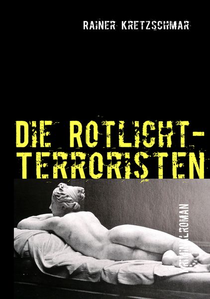 Cover von Die Rotlicht-Terroristen