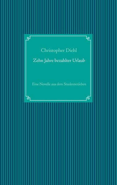 Cover von Zehn Jahre bezahlter Urlaub