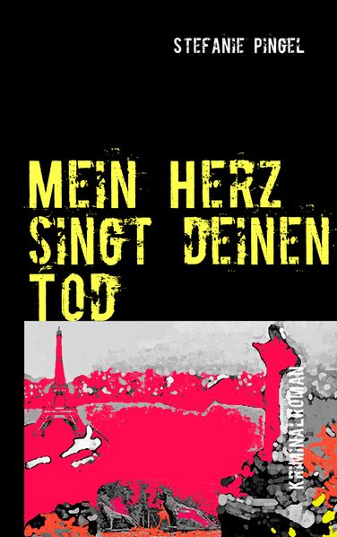 Cover von Mein Herz singt deinen Tod