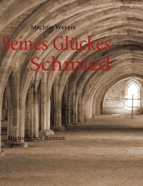 Cover von Seines Glückes Schmied