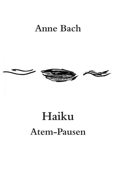 Cover von Haiku Atem-Pausen