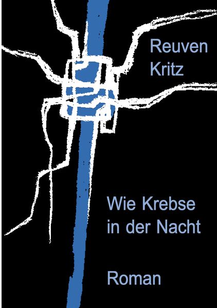 Cover von Wie Krebse in der Nacht