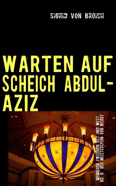 Cover von WARTEN AUF SCHEICH ABDUL-AZIZ