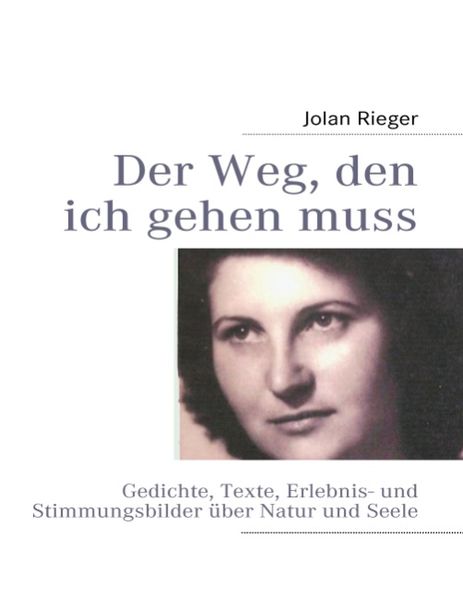 Cover von Der Weg, den ich gehen muss…