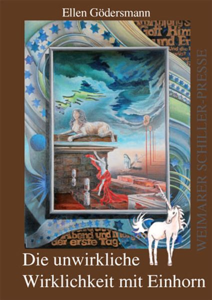 Cover von Die unwirkliche Wirklichkeit mit Einhorn