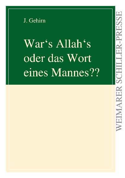 Cover von War’s Allah’s oder das Wort eines Mannes??