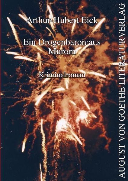 Cover von Ein Drogenbaron aus Murom