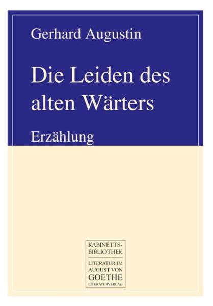 Cover von Die Leiden des alten Wärters