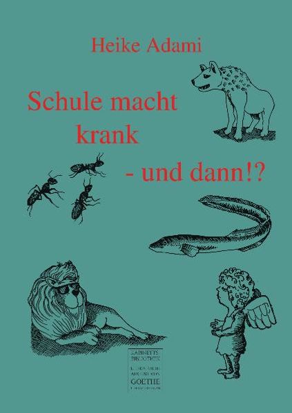 Cover von Schule macht krank – und dann!?