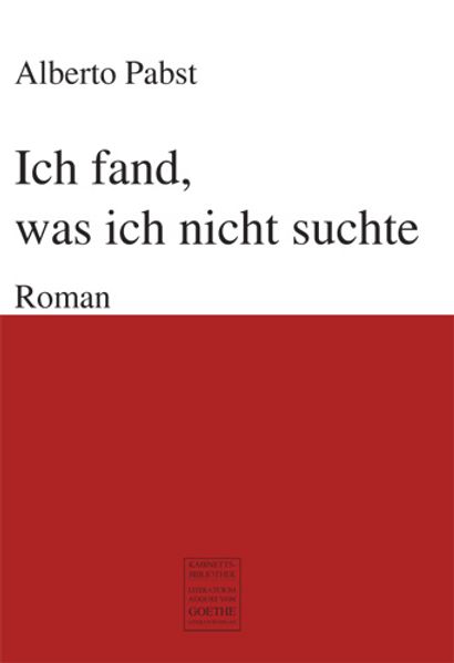Cover von Ich fand, was ich nicht suchte