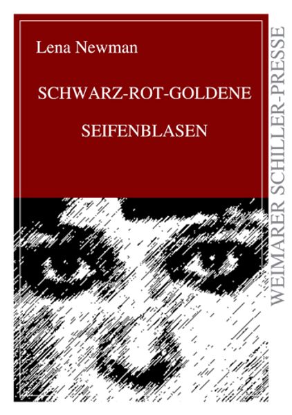 Cover von SCHWARZ-ROT-GOLDENE SEIFENBLASEN