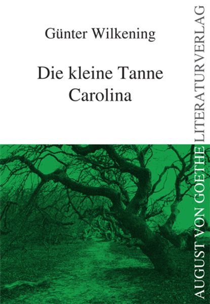 Cover von Die kleine Tanne Carolina