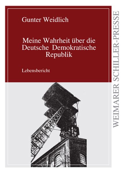 Cover von Meine Wahrheit über die Deutsche Demokratische Republik
