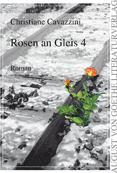 Cover von Rosen an Gleis 4