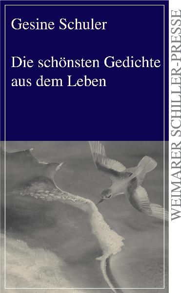 Cover von Die schönsten Gedichte aus dem Leben