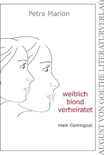 Cover von weiblich, blond, verheiratet