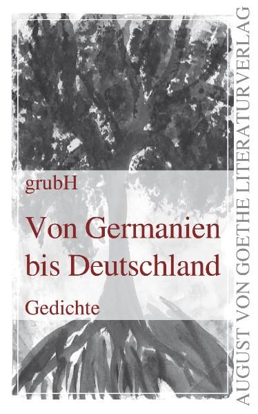 Cover von Von Germanien bis Deutschland