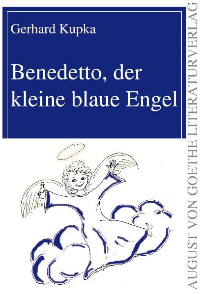 Cover von Benedetto, der kleine blaue Engel