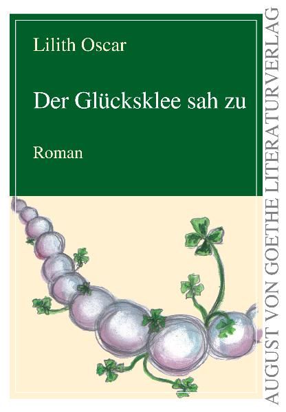 Cover von Der Glücksklee sah zu