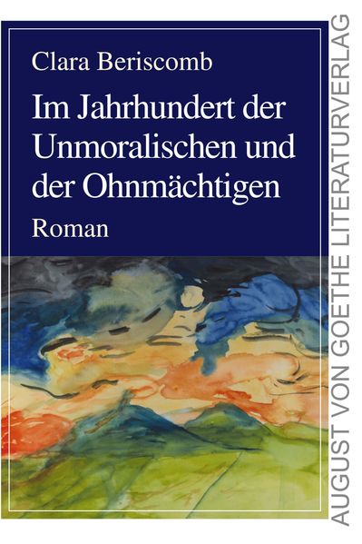 Cover von Im Jahrhundert der Unmoralischen und der Ohnmächtigen
