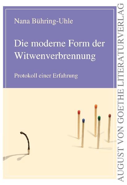 Cover von Die moderne Form der Witwenverbrennung