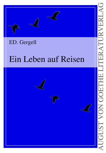Cover von Ein Leben auf Reisen