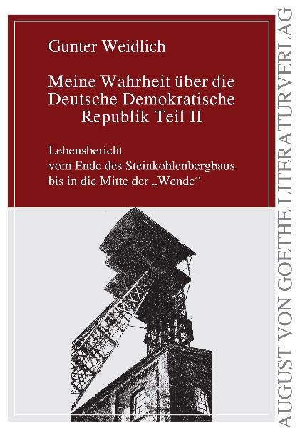 Cover von Meine Wahrheit über die Deutsche Demokratische Republik Teil 2