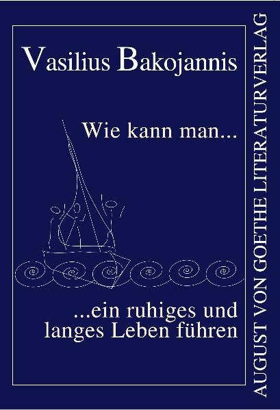 Cover von Wie kann man ein ruhiges und langes Leben führen?