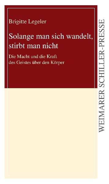 Cover von Solange man sich wandelt, stirbt man nicht
