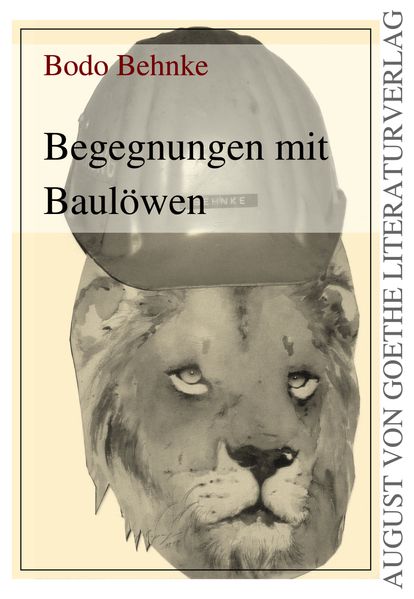 Cover von Begegnungen mit Baulöwen