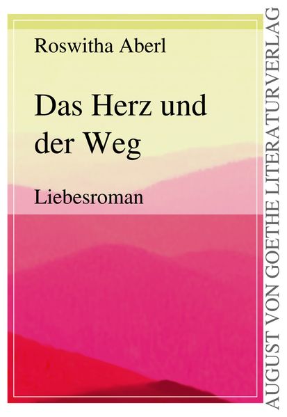 Cover von Das Herz und der Weg