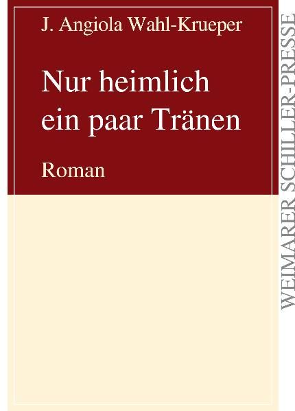 Cover von Nur heimlich ein paar Tränen