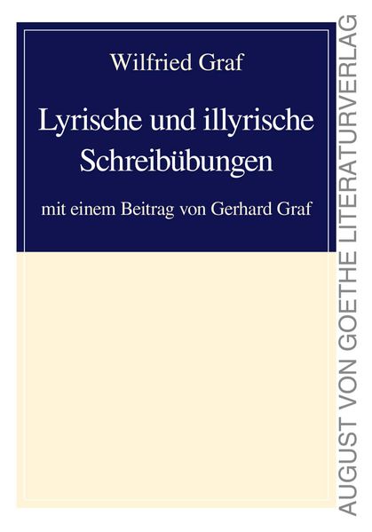 Cover von Lyrische und illyrische Schreibübungen