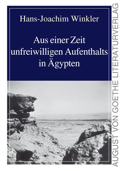 Cover von Aus einer Zeit unfreiwilligen Aufenthalts in Ägypten