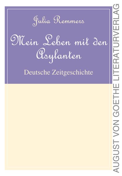 Cover von Mein Leben mit den Asylanten