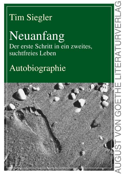 Cover von Neuanfang – Der erste Schritt in ein zweites, suchtfreies Leben