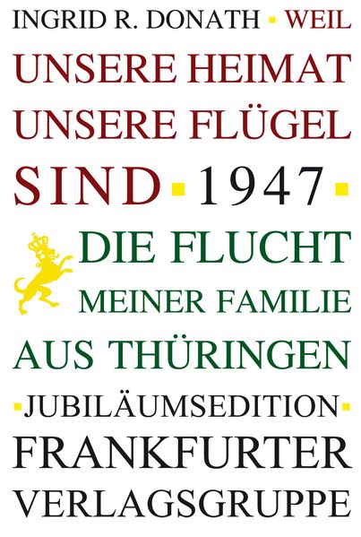 Cover von Weil unsere Heimat unsere Flügel sind