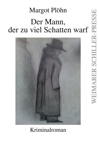 Cover von Der Mann, der zu viel Schatten warf
