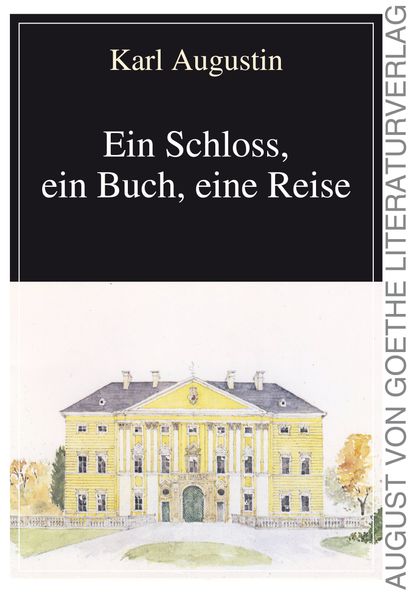 Cover von Ein Schloss, ein Buch, eine Reise