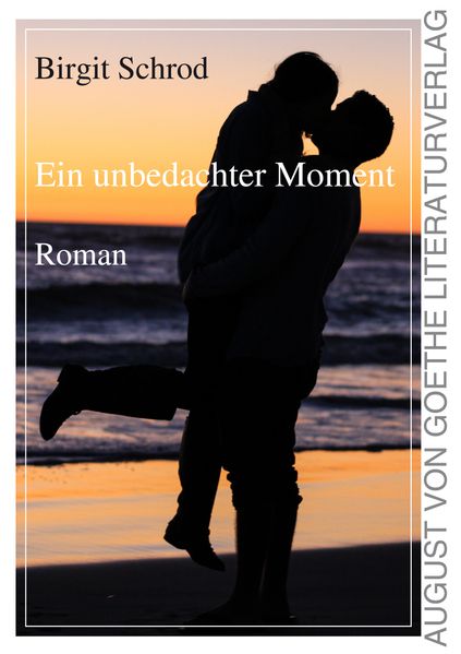 Cover von Ein unbedachter Moment