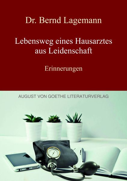 Cover von Lebensweg eines Hausarztes aus Leidenschaft