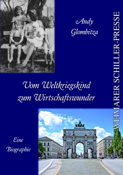 Cover von Vom Weltkriegskind zum Wirtschaftswunder