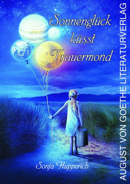 Cover von Sonnenglück küsst Trauermond