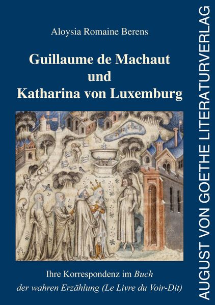 Cover von Guillaume de Machaut und Katharina von Luxemburg