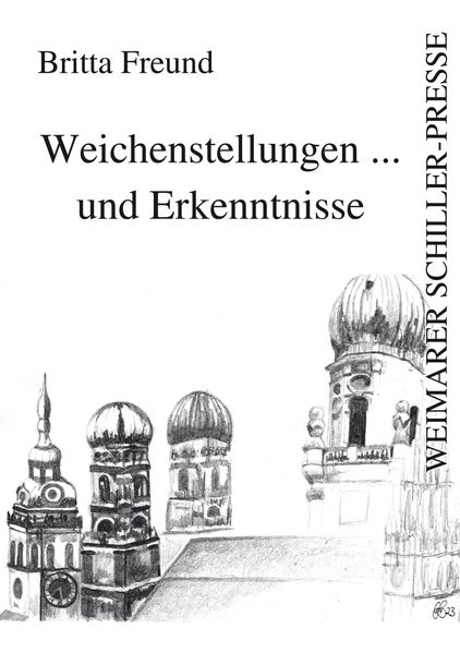 Cover von Weichenstellungen … und Erkenntnisse