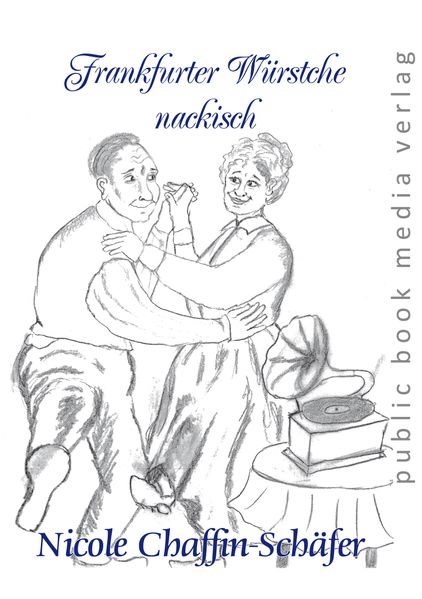 Cover von Frankfurter Würstche nackisch